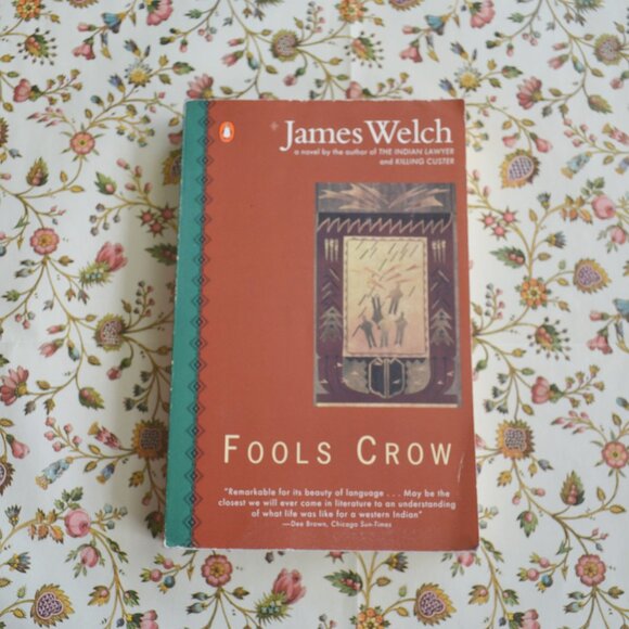 PENGUIN BOOKS Fools Crow by James Welch - Picture 1 of 4